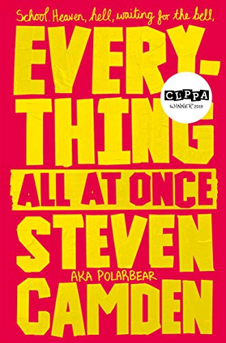 Everything All at Once: A Fabulous Poetry Collection About Life at Secondary School