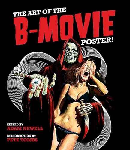 The Art of the B Movie Poster