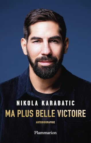 Ma plus belle victoire: Autobiographie