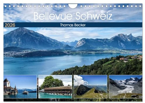 Bellevue Schweiz (Wandkalender 2026 DIN A4 quer), CALVENDO Monatskalender: Faszinierende Ansichten der Schweiz (CALVENDO Orte)