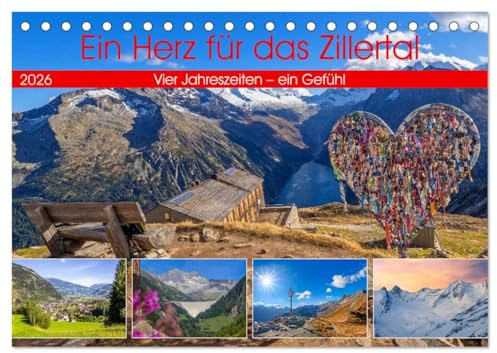 Ein Herz für das Zillertal (Tischkalender 2026 DIN A5 quer), CALVENDO Monatskalender