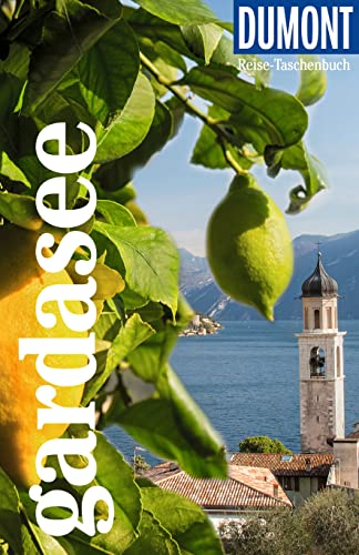 DUMONT Reise-Taschenbuch Reiseführer Gardasee: Reiseführer plus Reisekarte. Mit individuellen Autorentipps und vielen Touren.