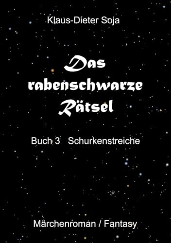Das rabenschwarze Rätsel: Schurkenstreiche