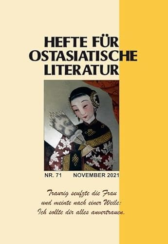 Hefte für ostasiatische Literatur 71: November 2021