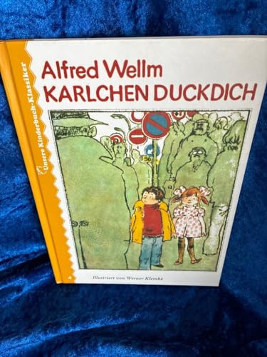 Unsere Kinderbuch-Klassiker, Band 4: Karlchen Duckdich
