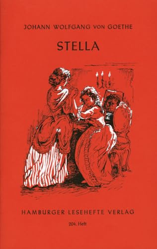 Stella: Ein Schauspiel für Liebende (Hamburger Lesehefte)