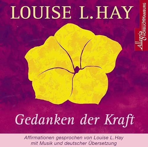 Gedanken der Kraft: Affirmationen mit Musik: 1 CD