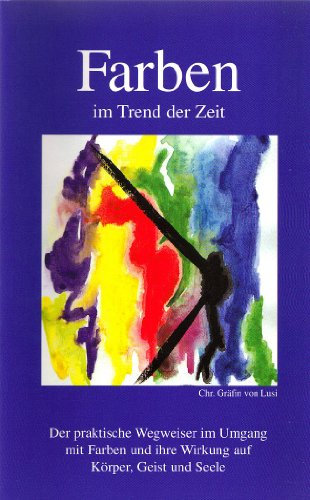 Farben im Trend der Zeit