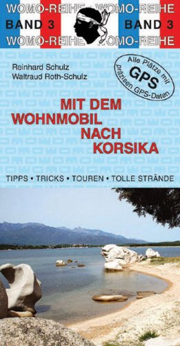 Mit dem Wohnmobil nach Korsika