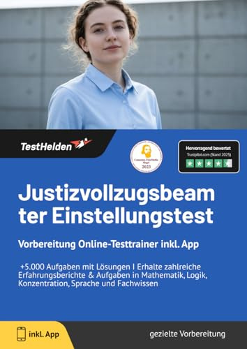 Justizvollzugsbeamter Einstellungstest Vorbereitung I Online-Testtrainer inkl. App I +5.000 Aufgaben mit Lösungen I Erhalte zahlreiche ... und Fachwissen: Trainiere Online für den Test