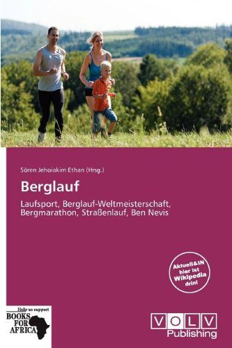 Berglauf: Laufsport, Berglauf-Weltmeisterschaft, Bergmarathon, Straßenlauf, Ben Nevis