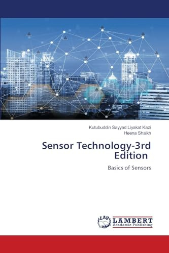 Sensor Technology-3rd Edition: Basics of Sensors