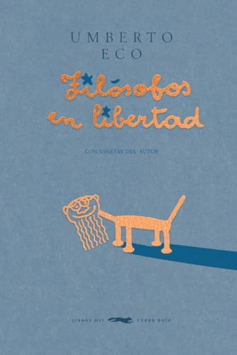 Filósofos en libertad (ALBUMES ILUSTRADOS)
