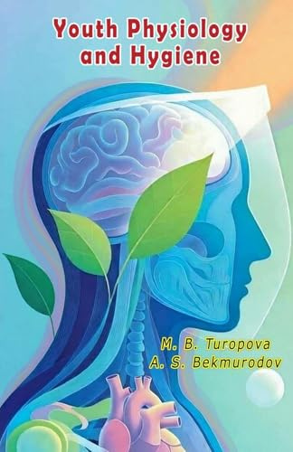 Youth Physiology and Hygiene