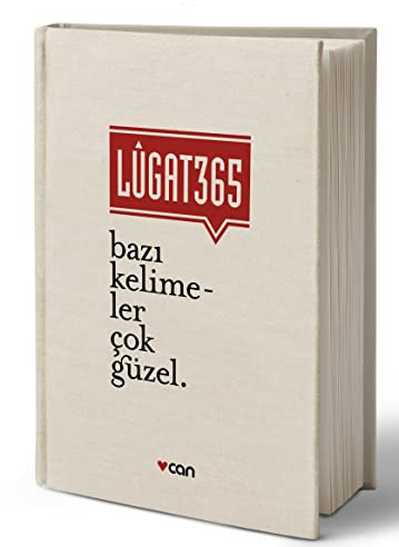 Lugat 365: Bazı Kelimeler Çok Güzel