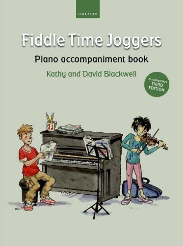 Fiddle Time Joggers Piano Accompaniment Book for Third Edition: Accompanies Third Edition