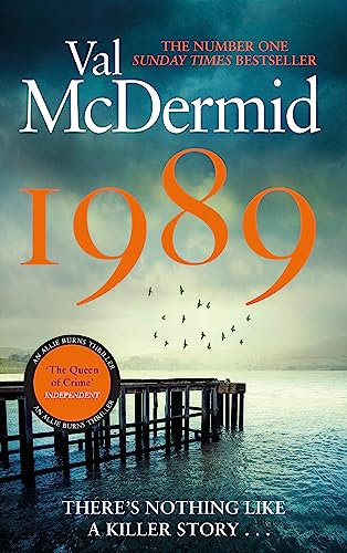 1989: The brand-new thriller from the No.1 bestseller (Allie Burns)