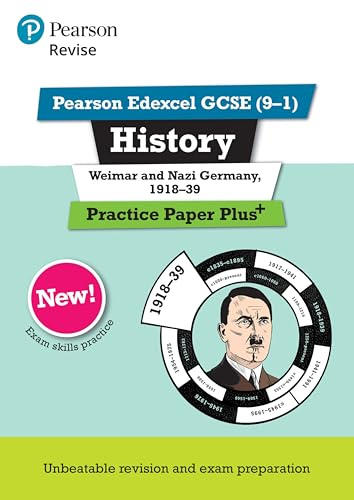 Pearson REVISE Edexcel GCSE History Weimar and Nazi Germany, 1918-1939 Practice Paper Plus incl. online revision - for 2026, 2027 exams