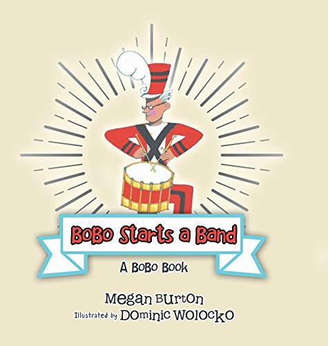 Bobo Starts a Band: A Bobo Book
