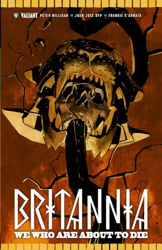 Britannia Volume 2: We Who Are About to Die