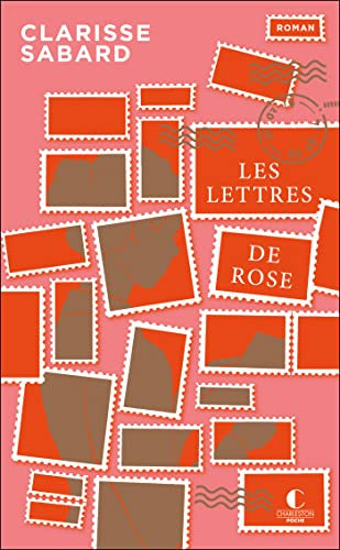 Les lettres de Rose - édition 10 ans Charleston