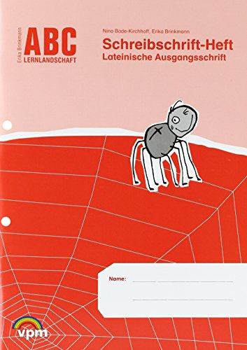 ABC Lernlandschaft 1: Schreibschrift-Heft Lateinische Ausgangsschrift Klasse 1/3 (ABC Lernlandschaft 1. Ausgabe ab 2011)
