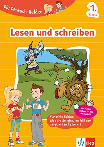 Klett Lesen und schreiben 1. Klasse: Deutsch-Übungsheft für die Grundschule mit Stickern (Die Deutsch-Helden)