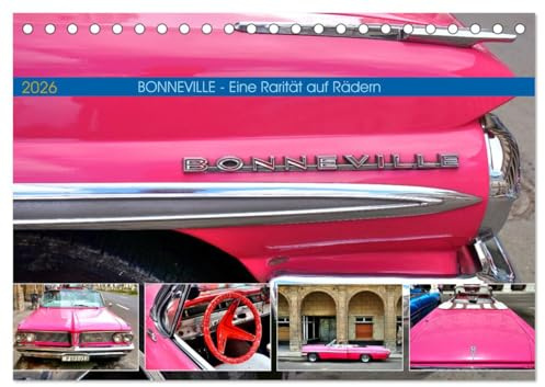 BONNEVILLE - Eine Rarität auf Rädern (Tischkalender 2026 DIN A5 quer), CALVENDO Monatskalender: Der US-Oldtimer Pontiac Bonneville in Havanna (CALVENDO Technologie)