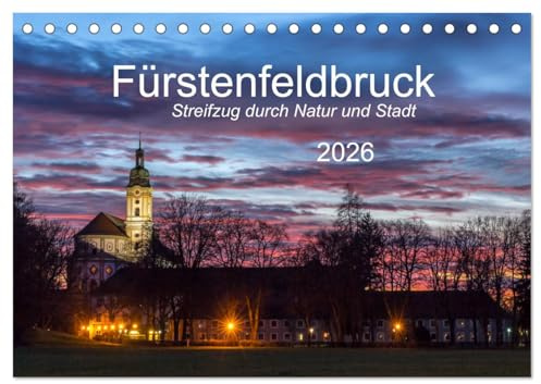 Fürstenfeldbruck - Streifzug durch Natur und Stadt (Tischkalender 2026 DIN A5 quer), CALVENDO Monatskalender: Zwölf interessante Einblicke in Natur ... im Westen von München. (CALVENDO Orte)