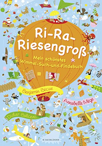 RI-RA-RIESENGROSS – Mein schönstes Wimmel-Such-und-Findebuch