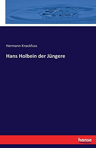 Hans Holbein der Jüngere