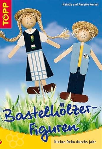 Bastelhölzer-Figuren durchs Jahr: Kleine Dekorationen