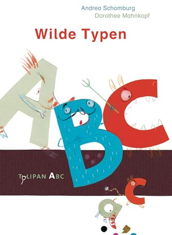 Wilde Typen (Tulipan ABC)