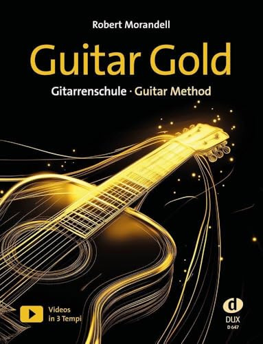 Guitar Gold: Gitarrenschule - Guitar Method