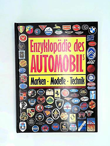 Enzyklopädie des Automobils. Marken-Modelle-Technik