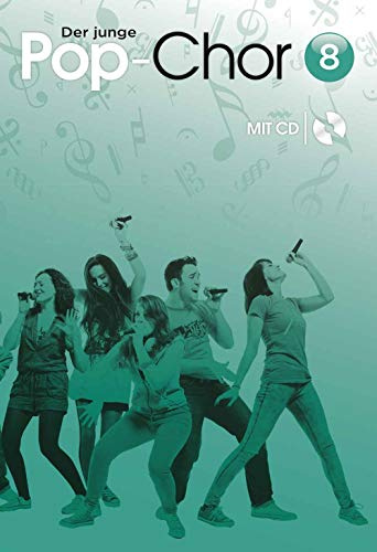Der junge Pop-Chor - Band 8 & CD. Gemischter Chor mit Klavier/Orgel. Enthält CD