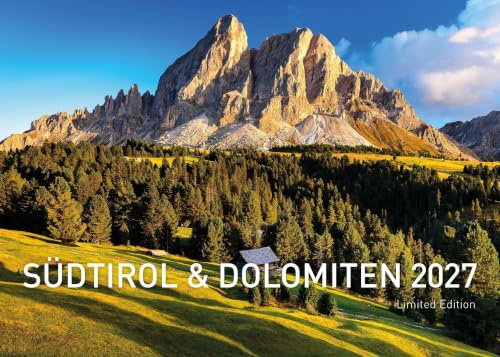 Südtirol & Dolomiten Exklusivkalender 2027 (360° Exklusivkalender 2027: Limited Edition (Format 50 x 70 cm))