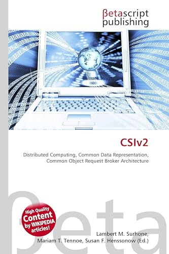 CSIv2: Distributed Computing, Common Data Representation, Common Object Request Broker Architecture