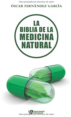 La biblia de la medicina natural