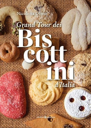 Grand tour dei biscottini d'Italia
