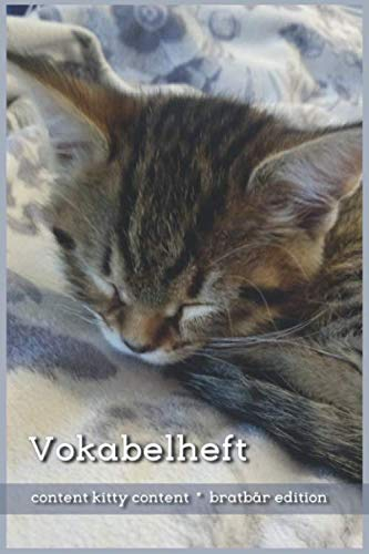Content Kitty Content Vokabelheft: Kätzchen Motiv Cat 4 Schulheft für Vokabeln - Vocabulary Notebook / ca A5 / 100 Seiten liniert zweispaltig (Content Kitty Content Vokabelhefte, Band 4)