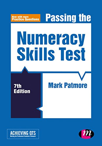 Passing the Numeracy Skills Test (Achieving QTS Series)