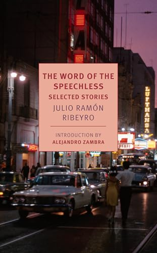 The Word of The Speechless (New York Review Books Classics): Selected Stories