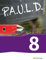 P.A.U.L. D. - Persönliches Arbeits- und Lesebuch Deutsch - Für Gymnasien und Gesamtschulen - Bisherige Ausgabe: Schulbuch 8