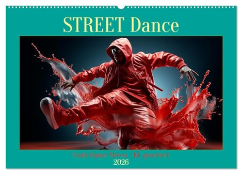 Street Dance (Wandkalender 2026 DIN A2 quer), CALVENDO Monatskalender: Coole Dancemoves in stylisch farbenfrohem Ambiente - KI generiert (CALVENDO Sport)