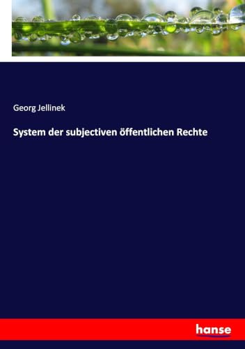 System der subjectiven öffentlichen Rechte