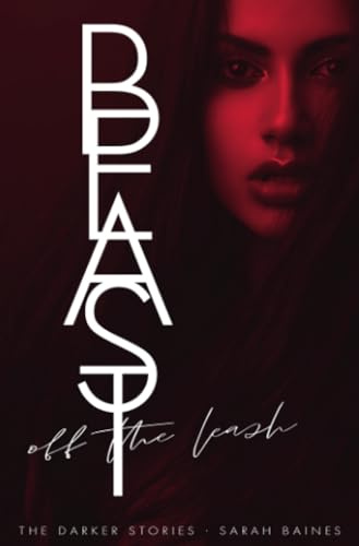 Beast off the Leash: DE
