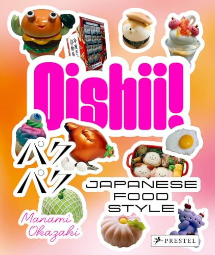 Oishii!: Japanese Food Style