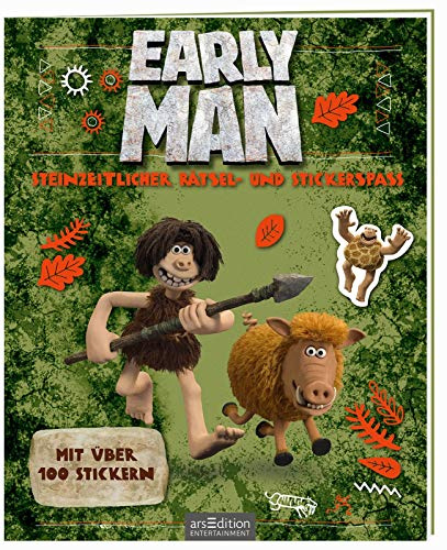 Early Man - Steinzeitlicher Rätsel- und Stickerspaß: Mit über 100 Stickern