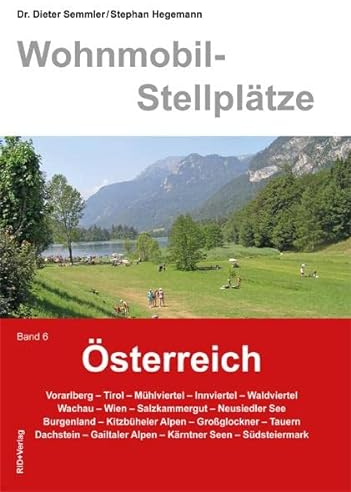 Wohnmobil-Stellplätze Österreich, Bd. 6